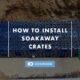 How to Install Soakaway Crates