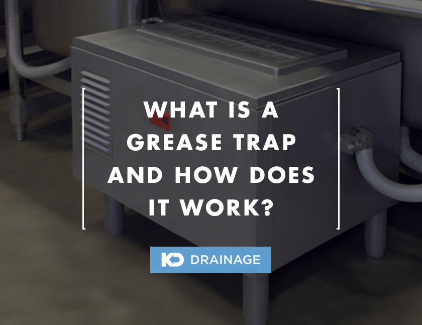 What is a grease trap and how does it work?